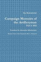 Campaign Memoirs of the Artilleryman 1105168719 Book Cover