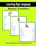 Learning Sign Language: Mammal Vocabulary 1719166617 Book Cover