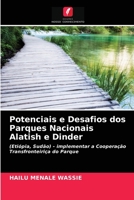 Potenciais e Desafios dos Parques Nacionais Alatish e Dinder 6203218499 Book Cover