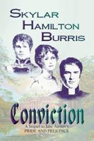 Conviction: A Sequel To Jane Austen's Pride And Prejudice 1589395972 Book Cover