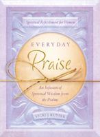 Everyday Praise 1602609586 Book Cover