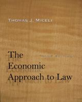 The Economic Approach to Law, Third Edition 1503600068 Book Cover