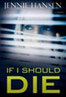 If I Should Die 160861199X Book Cover