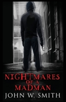 Nightmares of a Madman 0989181006 Book Cover