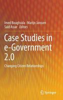 Case Studies in e-Government 2.0: Changing Citizen Relationships 3319080806 Book Cover
