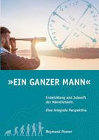 Ein Ganzer Mann 3734544637 Book Cover