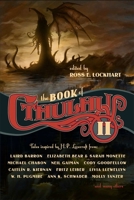 The Book of Cthulhu 2: More Tales Inspired by H. P. Lovecraft 1949102637 Book Cover