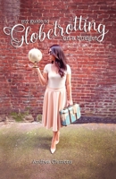 My Guide To Globetrotting On A Budget null Book Cover