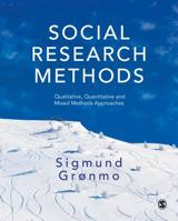 Social Research Methods: Qualitative, Quantitative and Mixed Methods Approaches 1526441233 Book Cover