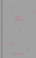 How to Find Love 0995573697 Book Cover
