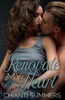 Renovate My Heart 1722412402 Book Cover