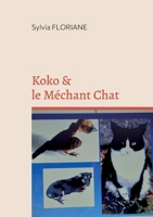 Koko et le méchant chat 2322419672 Book Cover