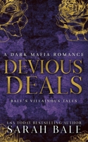 Devious Deals: A Dark Mafia Romance (Bale’s Villainous Tales) B0C7TCPDKZ Book Cover