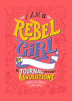 I am a Rebel Girl 0997895845 Book Cover