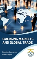 Emerging Markets and Global Trade 9390013992 Book Cover