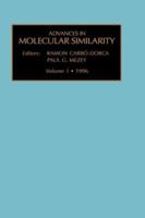 Advances in Molecular Similarity, Volume 1 (Advances in Molecular Similarity) (Advances in Molecular Similarity) 0762301317 Book Cover