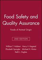 Food Safety and Quality Assurance: Foods of Animal Origin