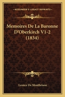 Memoires De La Baronne D'Oberkirch V1-2 (1834) 1167726235 Book Cover