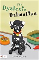 The Dyslexic Dalmatian 1615667989 Book Cover