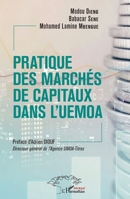 Pratique des marchés de capitaux dans l'UEMOA (Harmattan Sénégal) (French Edition) 2343202257 Book Cover