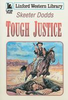 Tough Justice 1847826210 Book Cover