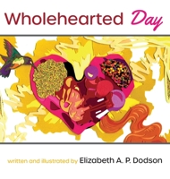 Wholehearted Day 1953021719 Book Cover