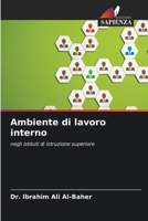 Ambiente di lavoro interno (Italian Edition) 6209880967 Book Cover