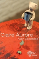 Claire Aurore (French Edition) 2332617396 Book Cover
