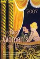 The Best Women's Stage Monologues of 2007 (Best Women's Stage Monologues) 1575255871 Book Cover