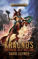 Kragnos Avatar of Destruction 1800262337 Book Cover