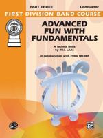 Advanced Fun with Fundamentals: Conductor (Piano) 0757926010 Book Cover