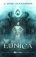 Eunica 1533687781 Book Cover