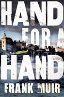 Hand for a Hand 1616951818 Book Cover