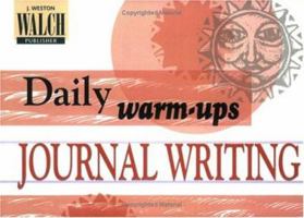 Daily Warm-Ups: Journal Writing 0825144566 Book Cover