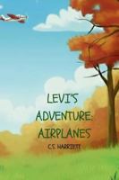 Levi's Adventure: Airplanes B0G19SVQG7 Book Cover