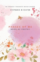Phases of Me B0GBLR1DWH Book Cover