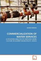 Commercialization of Water Services 3639366689 Book Cover