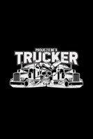 Proud to be a trucker: 6x9 TRUCK DRIVER dotgrid dot grid paper notebook notes 171034251X Book Cover