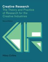 Creative Research: The Theory and Practice of Research for the Creative Industries 2940411085 Book Cover