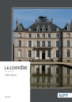 La Louvière (French Edition) B0FTS4XSQ6 Book Cover