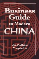 Business Guide to Modern China 087013423X Book Cover