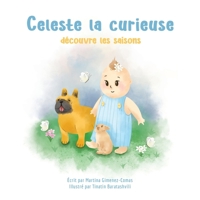 Celeste la curieuse 1633086585 Book Cover