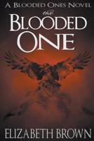 The Blooded One 138676566X Book Cover