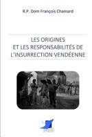 Les Origines Et Les Responsabilités De L'insurrection Vendéenne... 1274982898 Book Cover