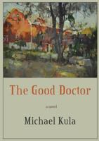 The Good Doctor 1988214122 Book Cover