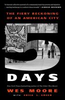Five Days: The Fiery Reckoning of an American City 0525512365 Book Cover