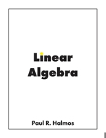 Linear Algebra : Finite-Dimensional Vector Spaces 1950217043 Book Cover