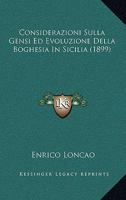 Considerazioni Sulla Gensi Ed Evoluzione Della Boghesia In Sicilia (1899) 1161040870 Book Cover