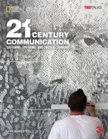 21st Century Communication 3: Listening, Speaking and Critical Thinking 1305955463 Book Cover