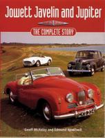 Jowett Javelin and Jupiter: The Complete Story 186126562X Book Cover